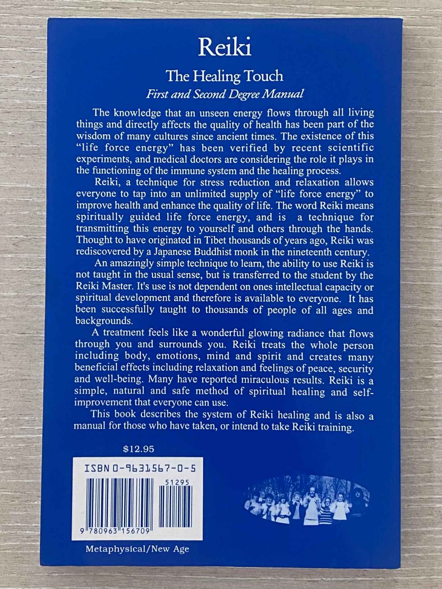 Reiki: The Healing Touch- First and Second Degree Manual, Revised and Expanded Edition