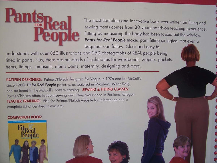 Pants for Real People: Fit and Sew for Any Body (Sewing for