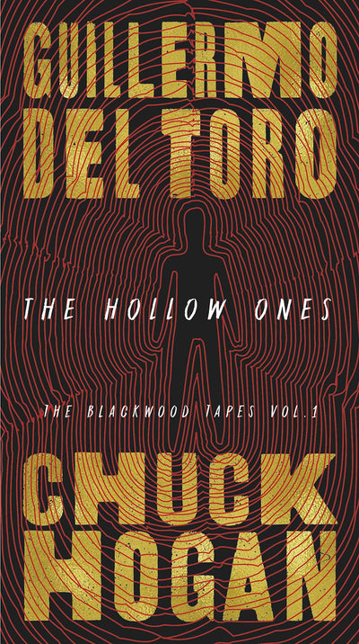 The Hollow Ones (Blackwood Tapes)