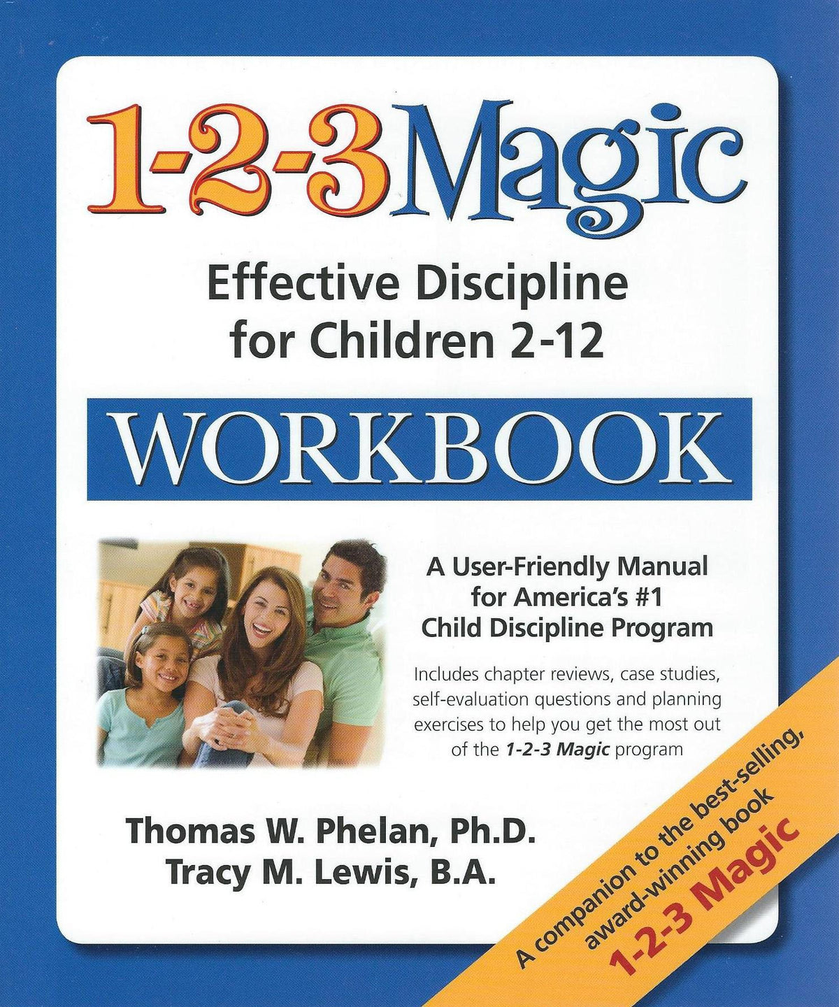 1-2-3 Magic Workbook: Effective Discipline for Children 2-12
