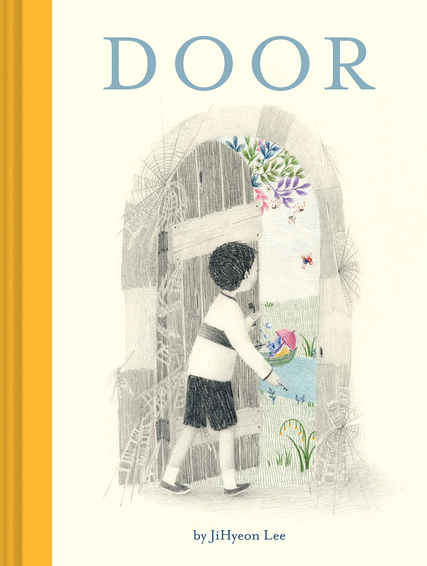 Door: (Wordless Childrens Picture Book, Adventure, Friendshi