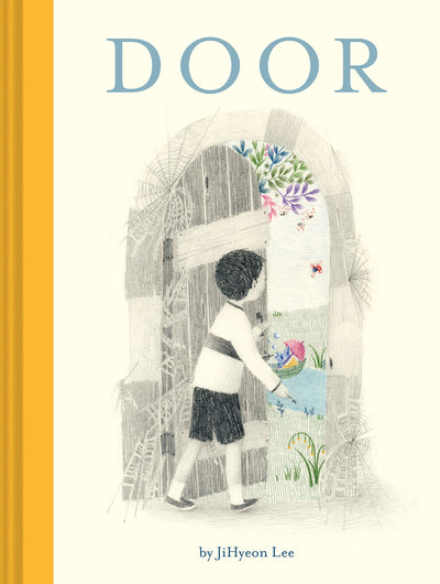Door: (Wordless Childrens Picture Book, Adventure, Friendshi