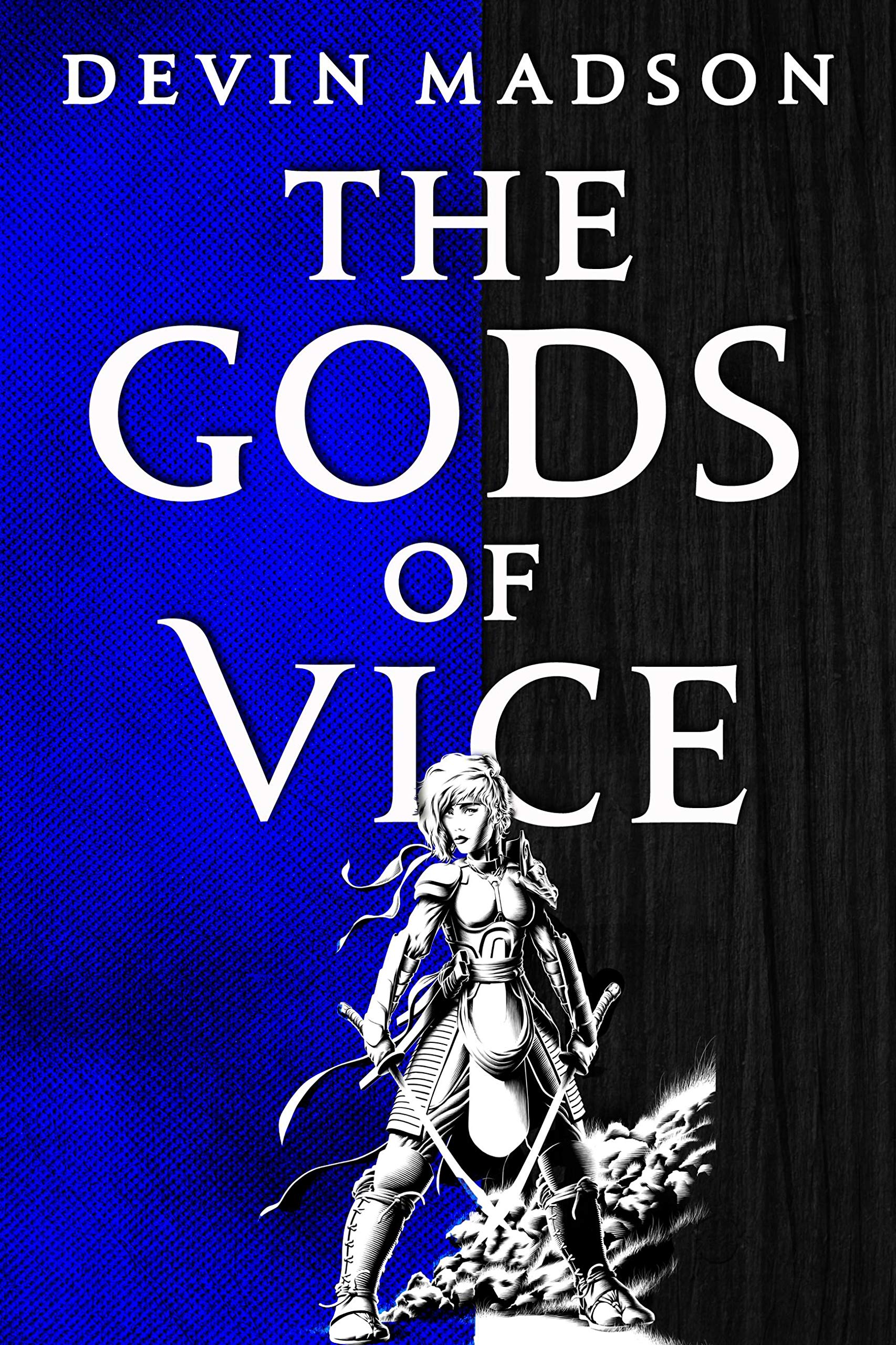 The Gods of Vice (The Vengeance Trilogy, 2)