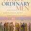 Twelve Ordinary Men: How the Master Shaped His Disciples for Greatness, and What He Wants to Do with You (Faithful Lives Series)