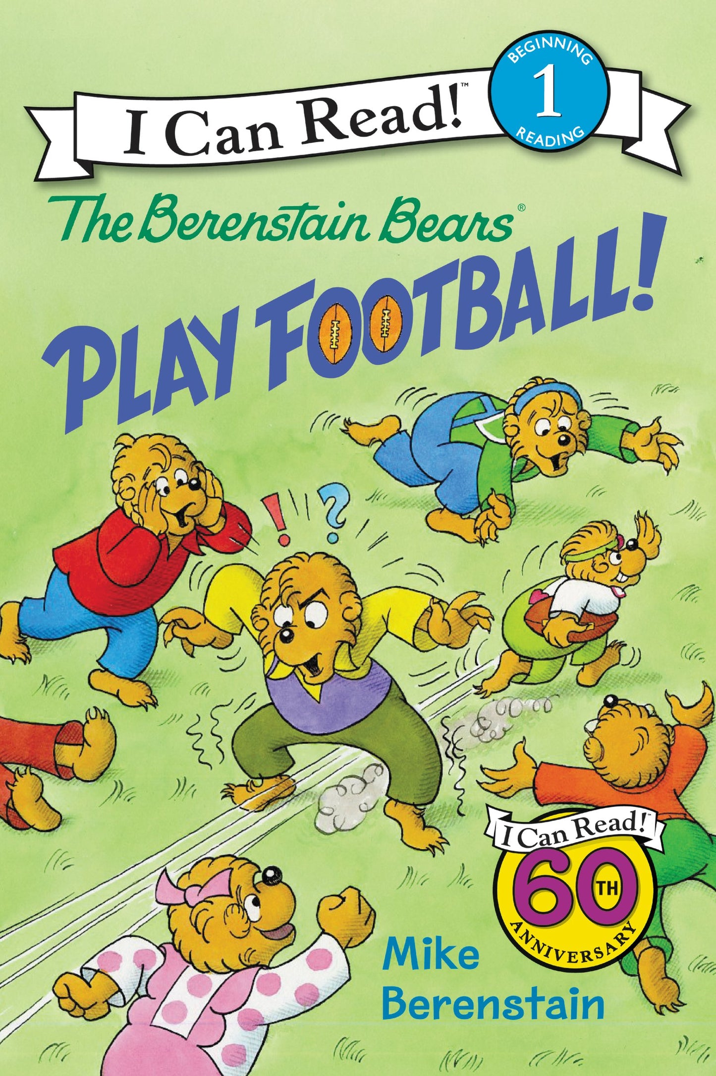 The Berenstain Bears Play Football! (I Can Read Level 1) by