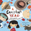Canadian Year: Twelve Months in the Life of Canada's Kids (A Kids' Year)