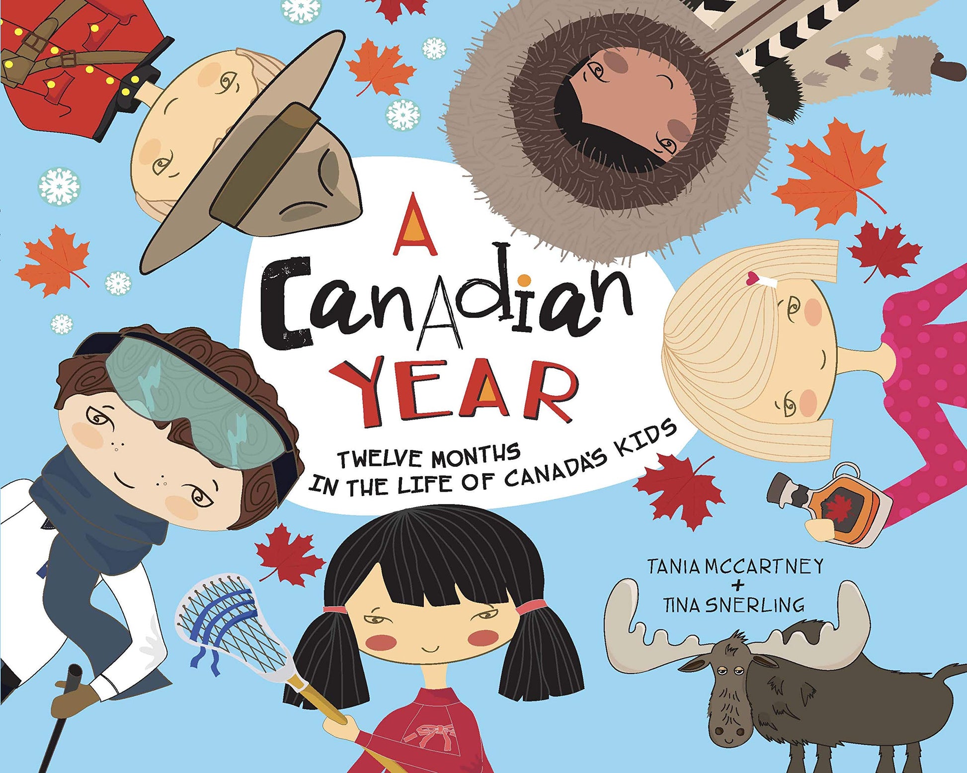 Canadian Year: Twelve Months in the Life of Canada's Kids (A Kids' Year)
