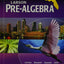 Holt McDougal Pre-Algebra: Student Edition 2011