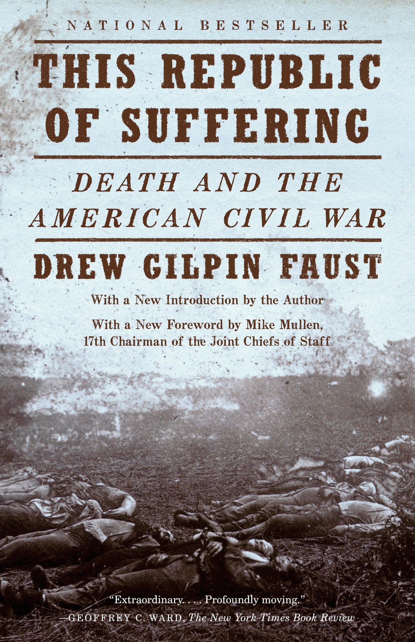 This Republic of Suffering: Death and the American Civil War (National Book Award Finalist) (Vintage Civil War Library)
