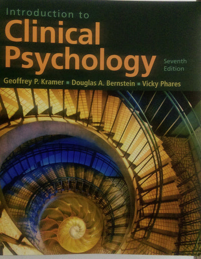 Introduction to Clinical Psychology (7th Edition)