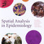Spatial Analysis in Epidemiology