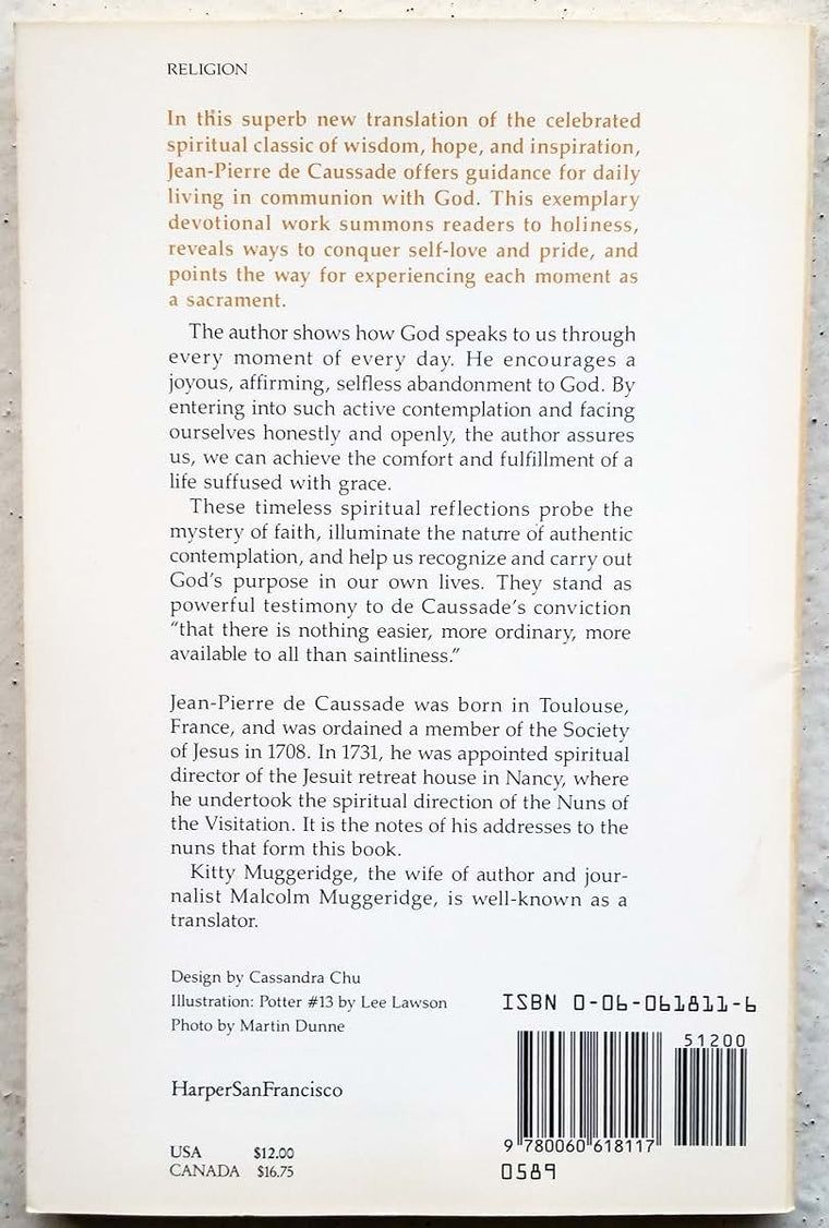 The Sacrament of the Present Moment by Jean-Pierre de Caussa