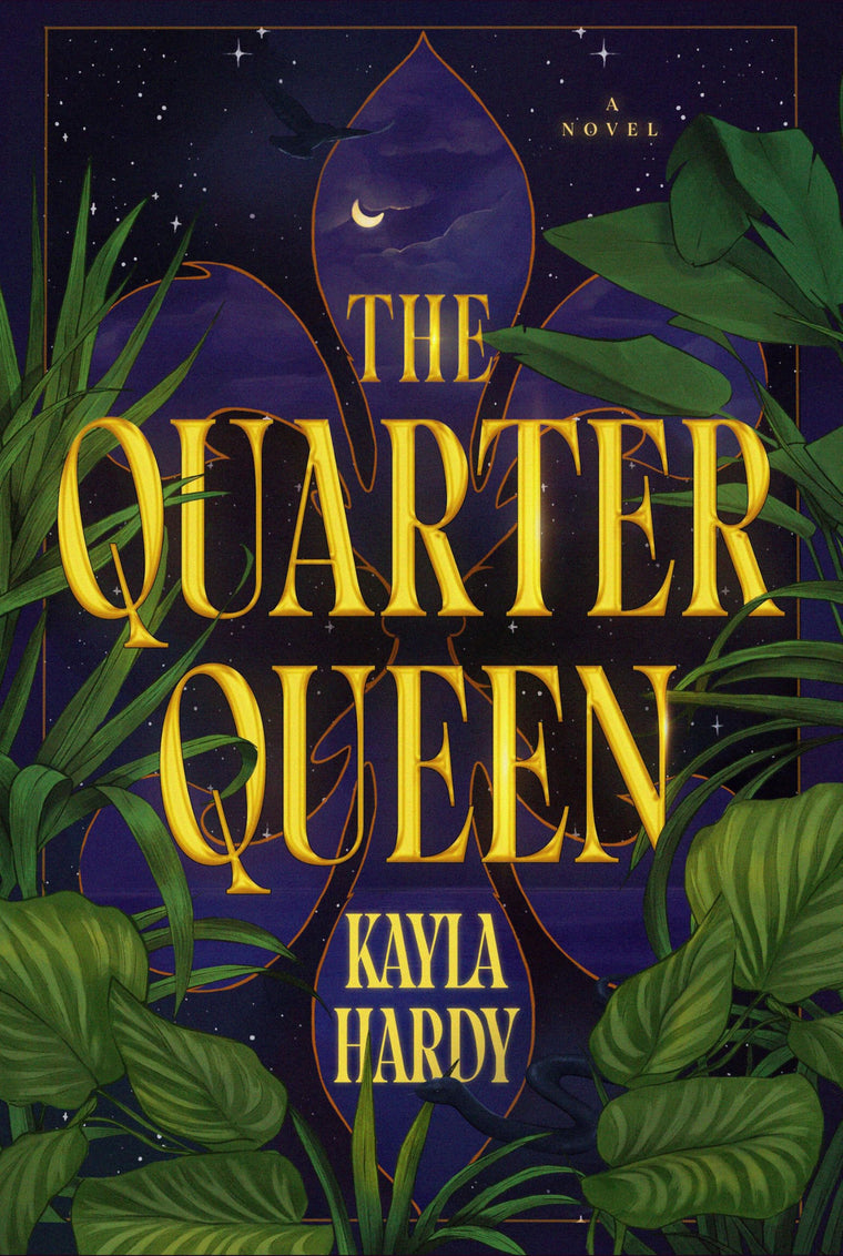 The Quarter Queen: A Novel