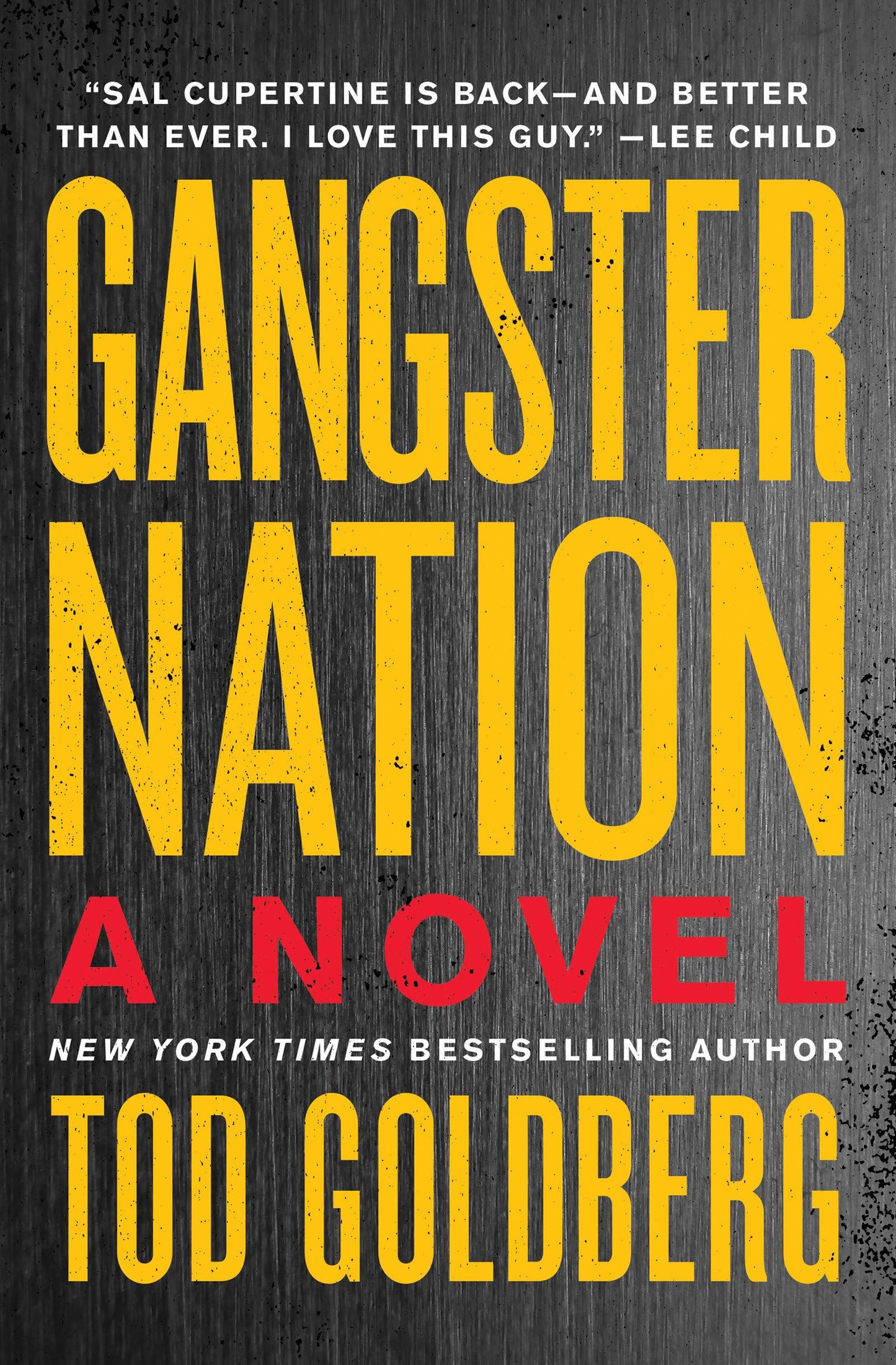 Gangster Nation: A Novel (Gangsterland)