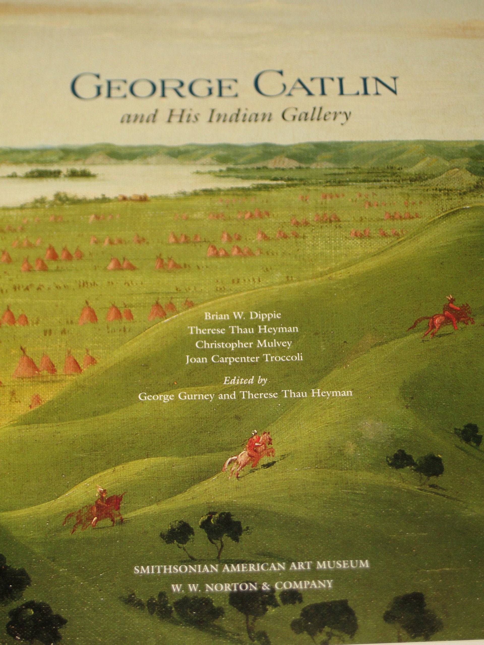 George Catlin and His Indian Gallery