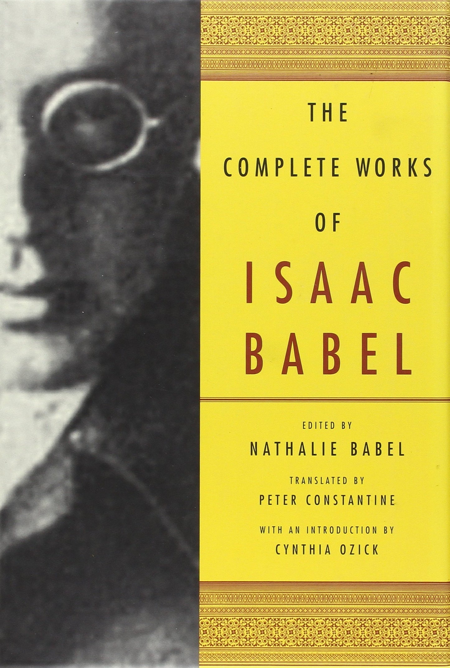 The Complete Works of Isaac Babel by Babel, Isaac