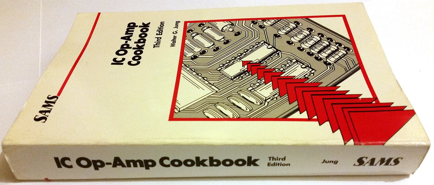Ic Op-Amp Cookbook by Jung, Walter G.