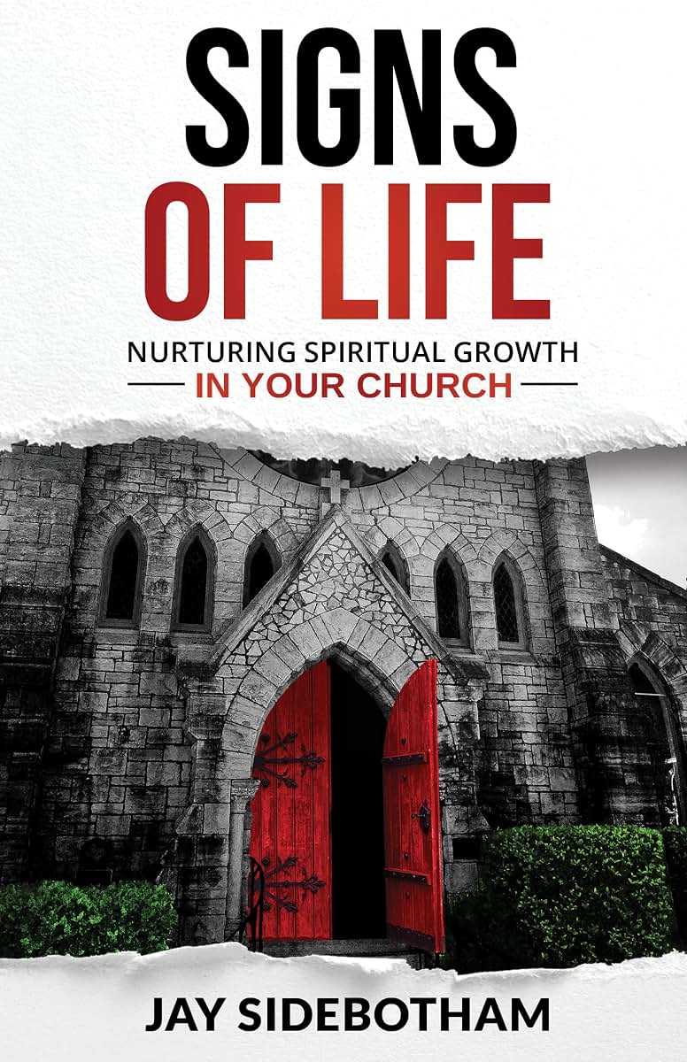 Signs of Life: Nurturing Spiritual Growth in Your Church