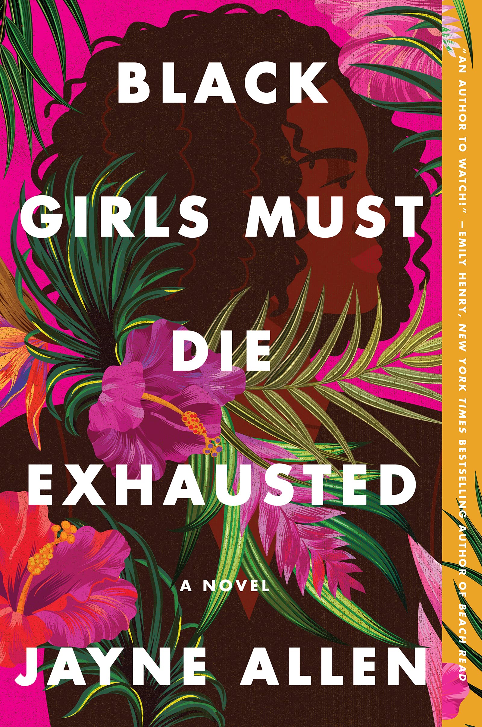 Black Girls Must Die Exhausted: A Tale of Modern Womanhood, Unexpected Setbacks, and the Courage to Dream-from the Author of the New Holiday Romance The Most Wonderful Time