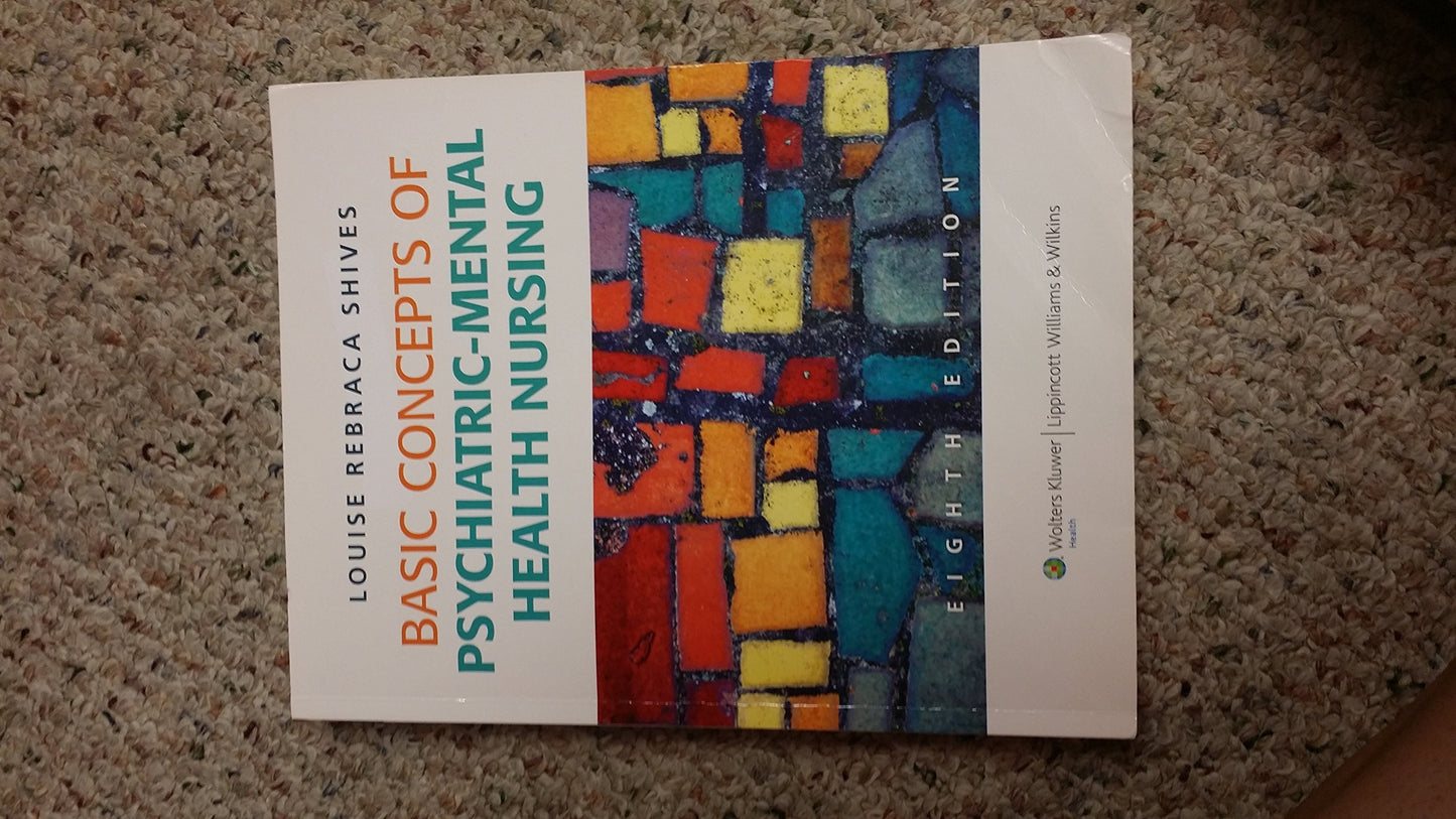 Basic Concepts of Psychiatric-Mental Health Nursing
