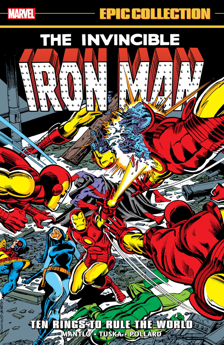 IRON MAN EPIC COLLECTION: TEN RINGS TO RULE THE WORLD
