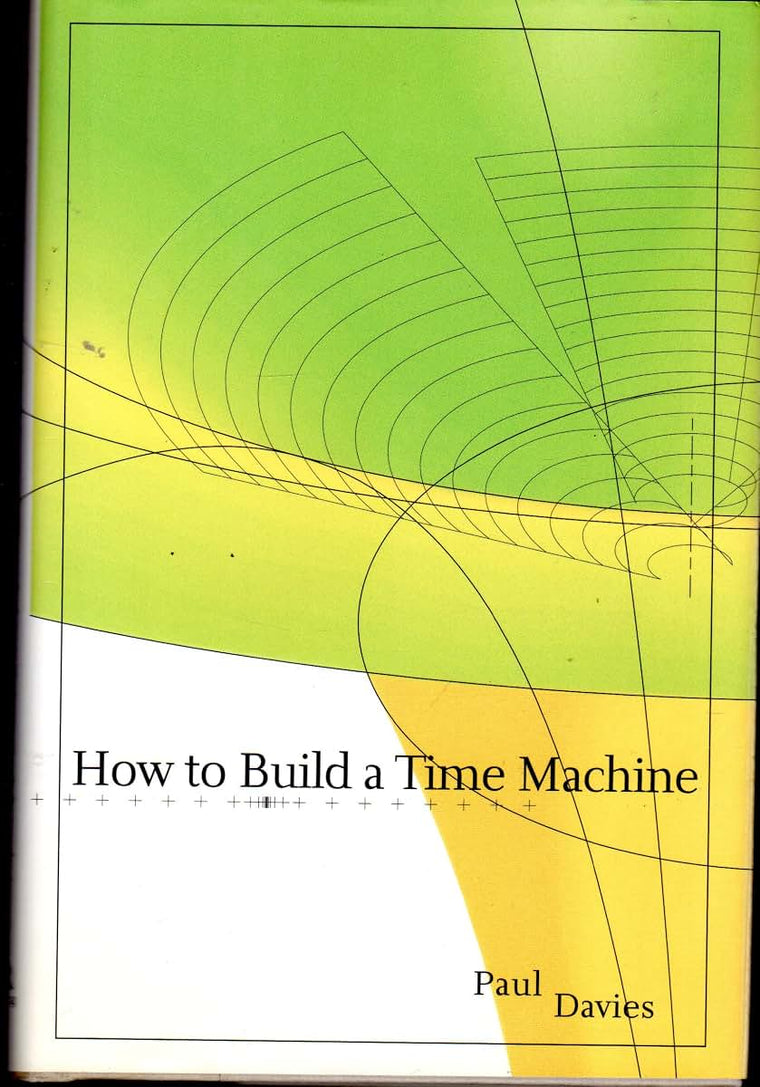 How to Build a Time Machine