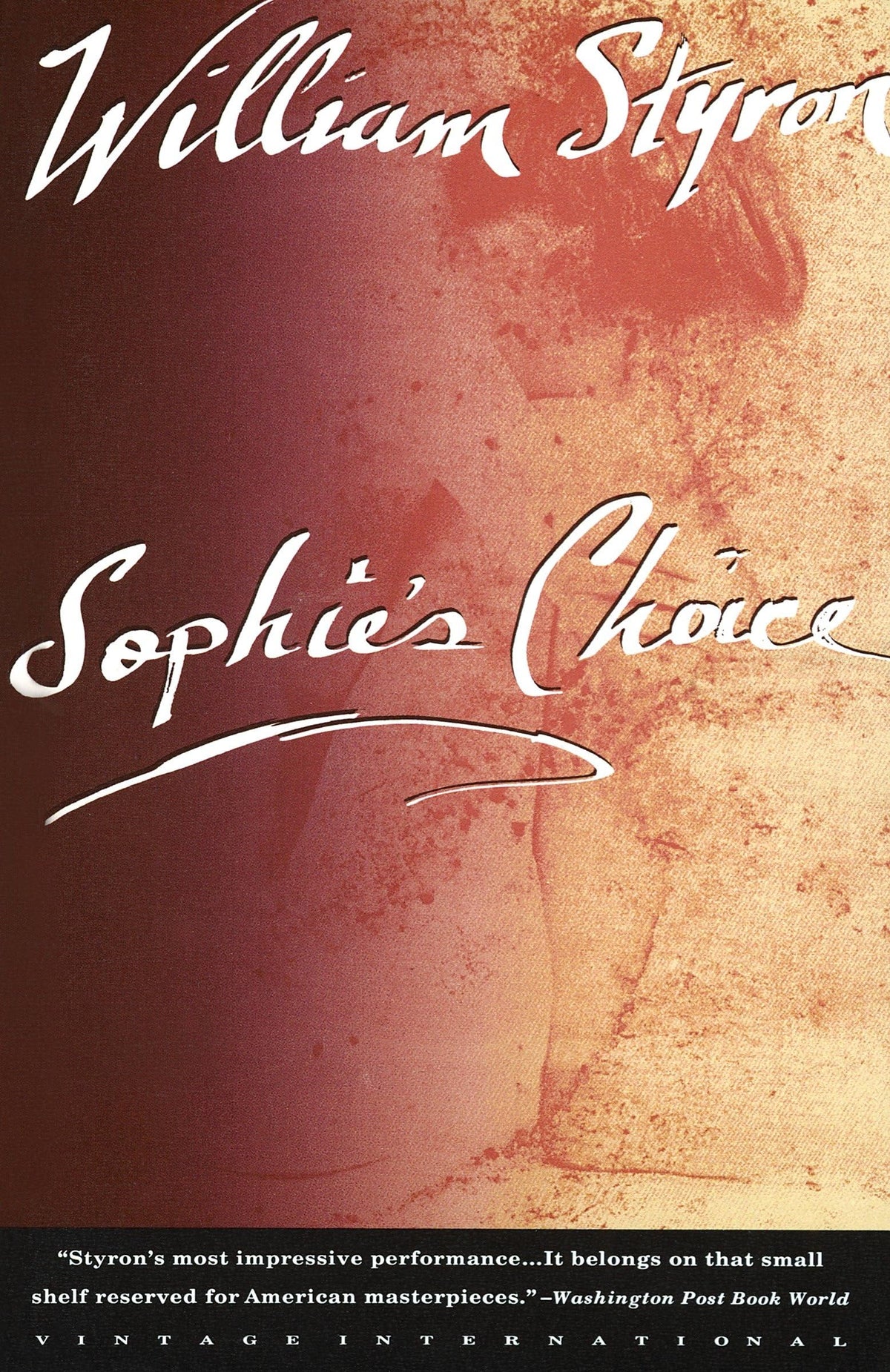 Sophie's Choice (National Book Award Winner): A Novel (Vintage International)