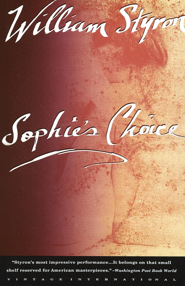 Sophie's Choice (National Book Award Winner): A Novel (Vintage International)