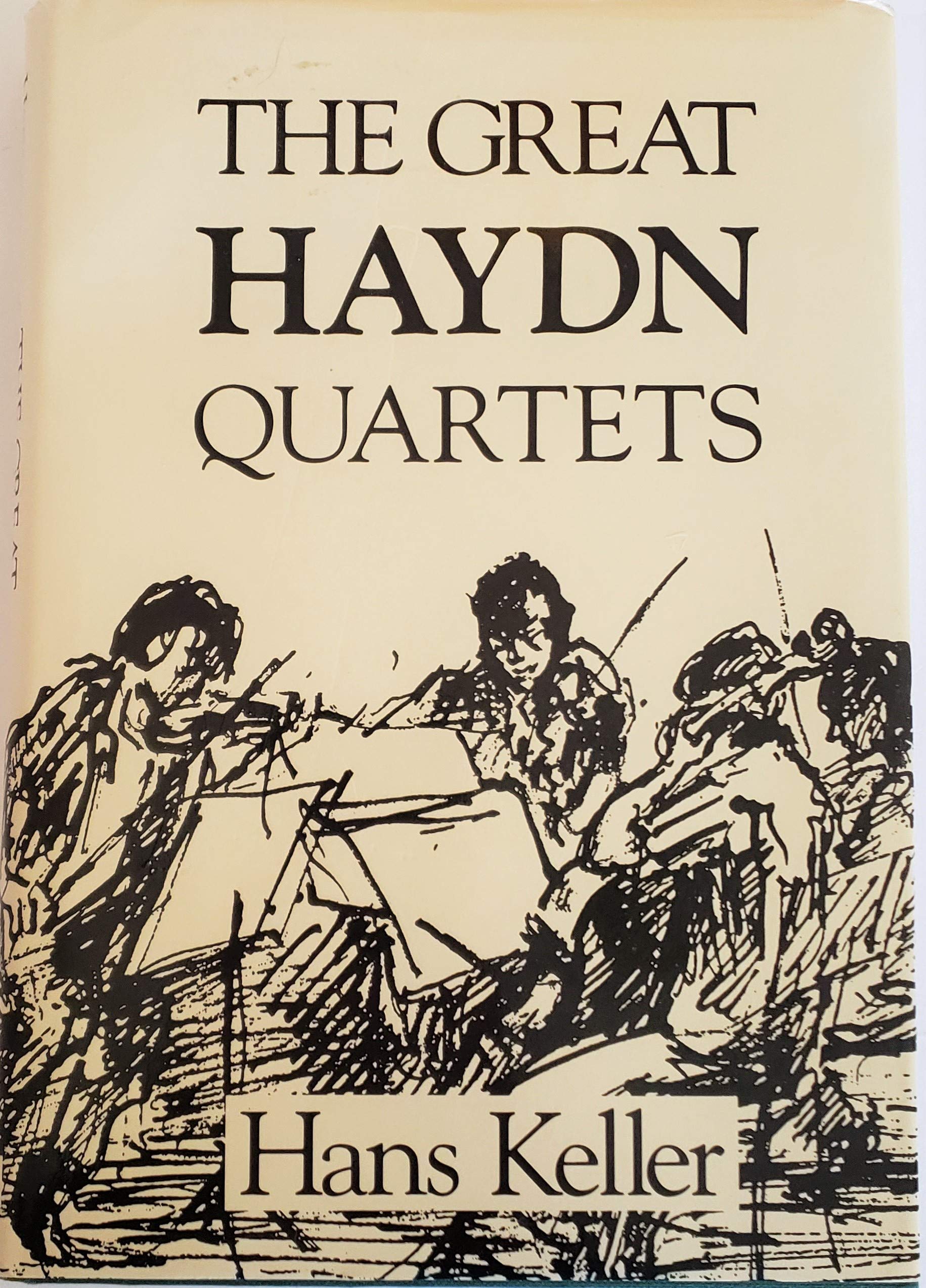 The Great Haydn Quartets: Their Interpretation