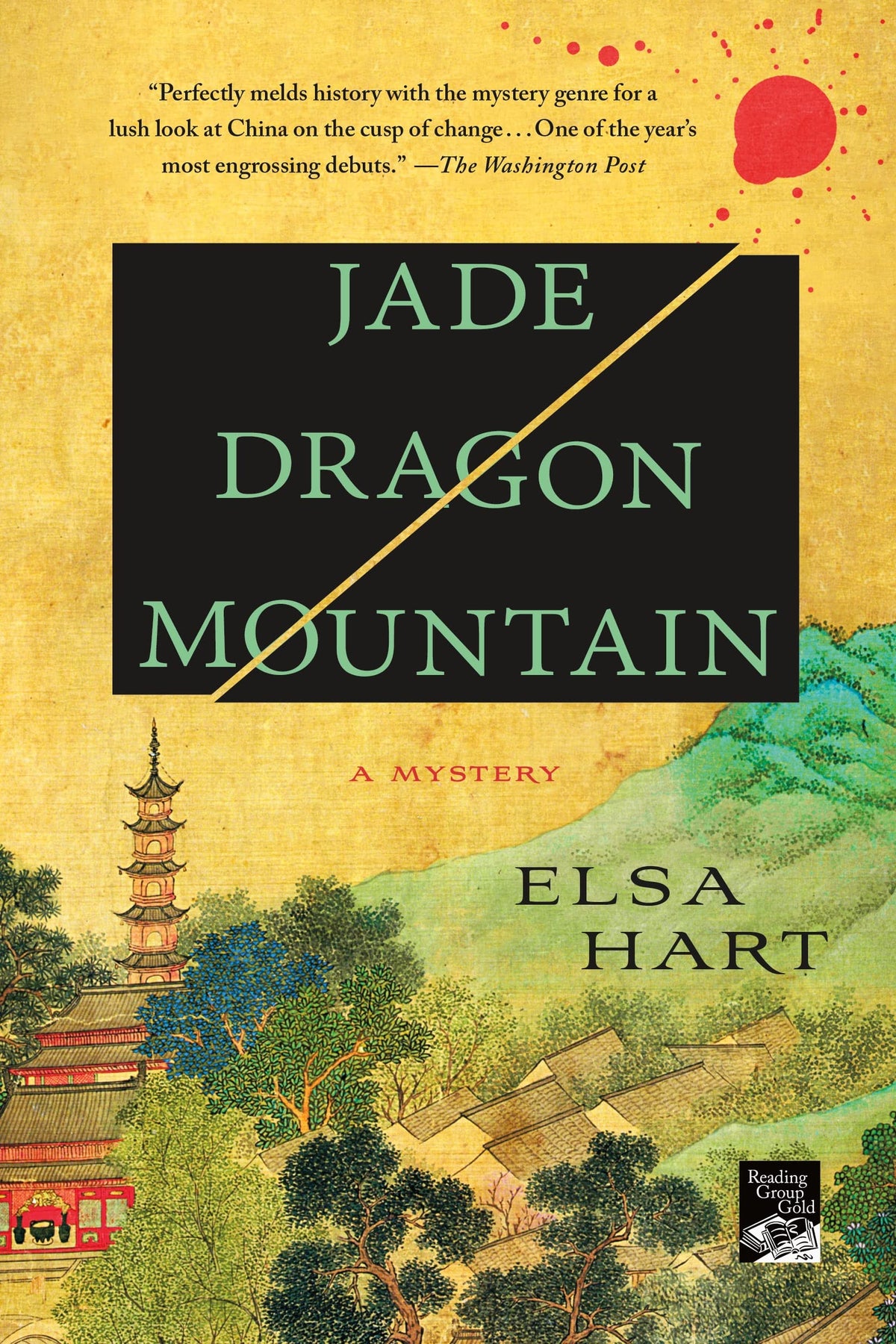 Jade Dragon Mountain: A Mystery (Li Du Novels, 1)