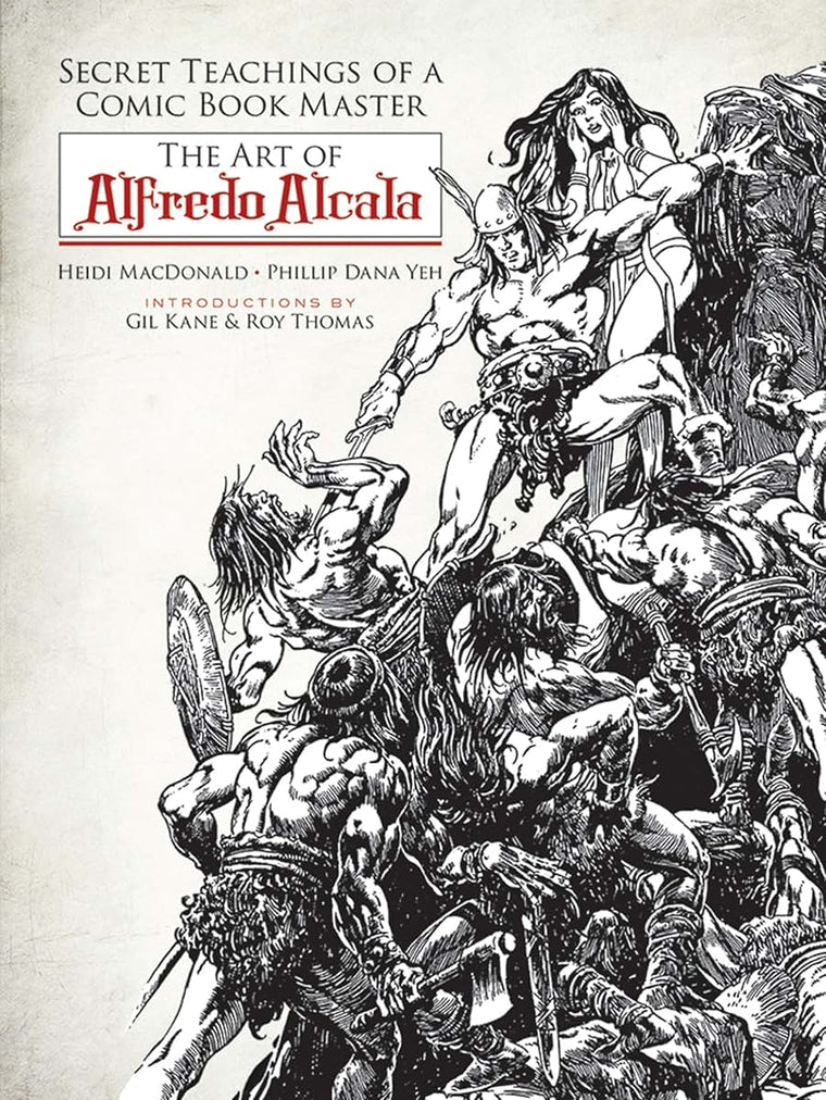 Secret Teachings of a Comic Book Master: The Art of Alfredo