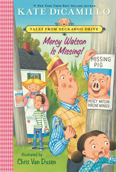 Mercy Watson Is Missing!: Tales from Deckawoo Drive, Volume Seven (A Funny and Heartwarming Chapter Book - For Early Readers Ages 6-9 in Grades 1-4) (Tales from Mercy Watson's Deckawoo Drive)