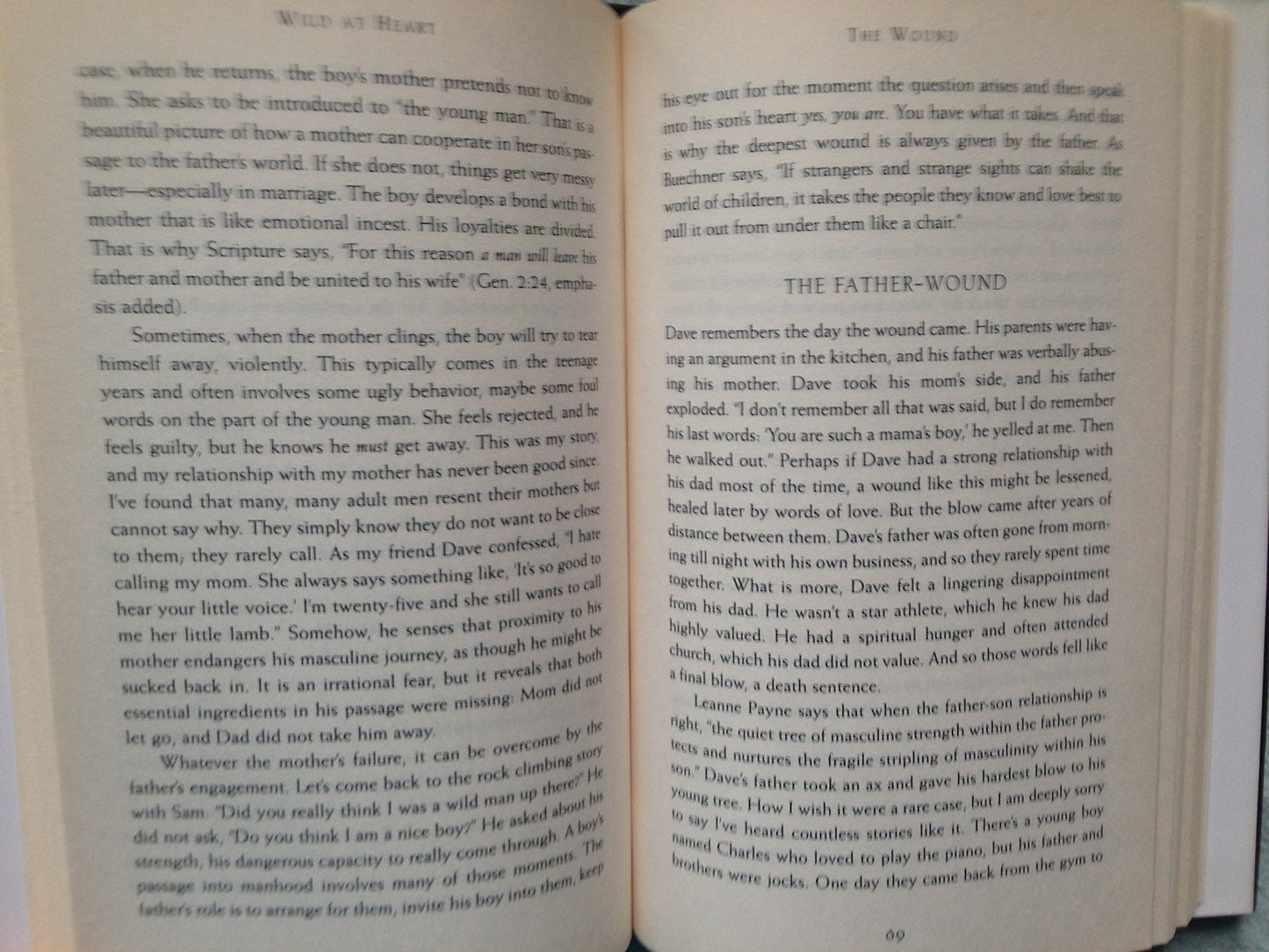 Wild at Heart: Discovering the Secret of a Mans Soul