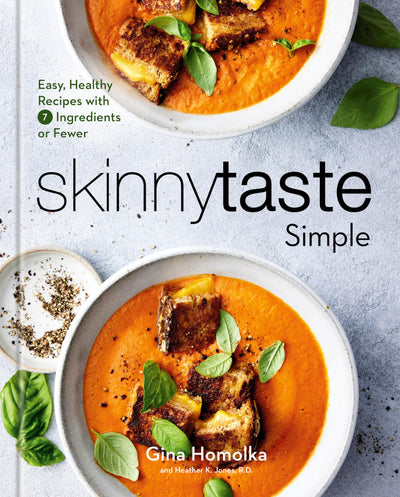 Skinnytaste Simple: Easy, Healthy Recipes with 7 Ingredients