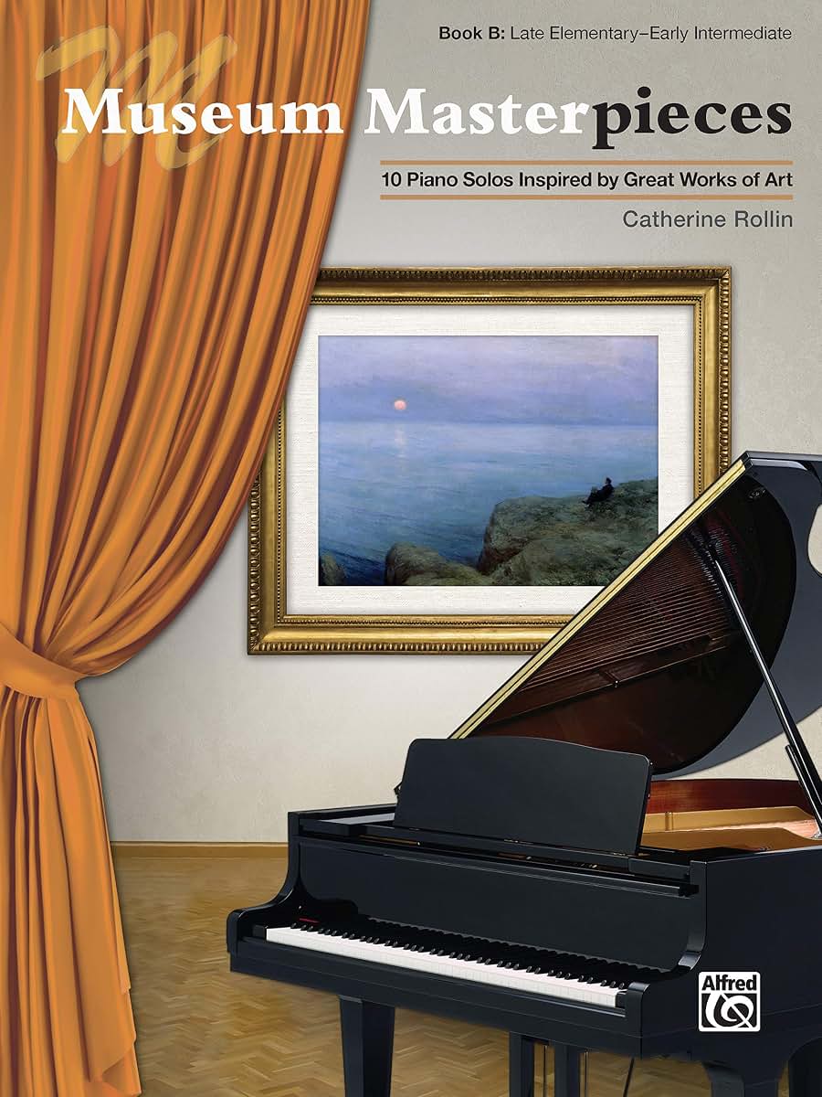 Museum Masterpieces, Bk B: 10 Piano Solos Inspired by Great Works of Art