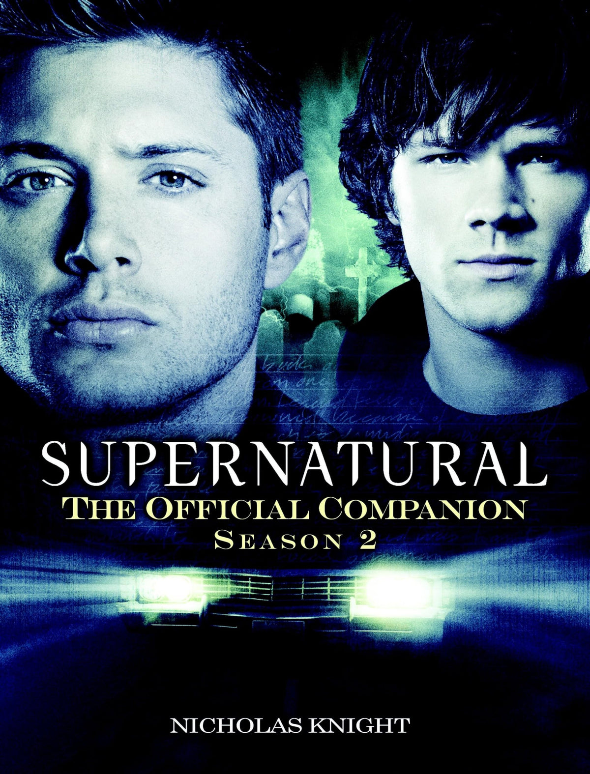 Supernatural: The Official Companion Season 2