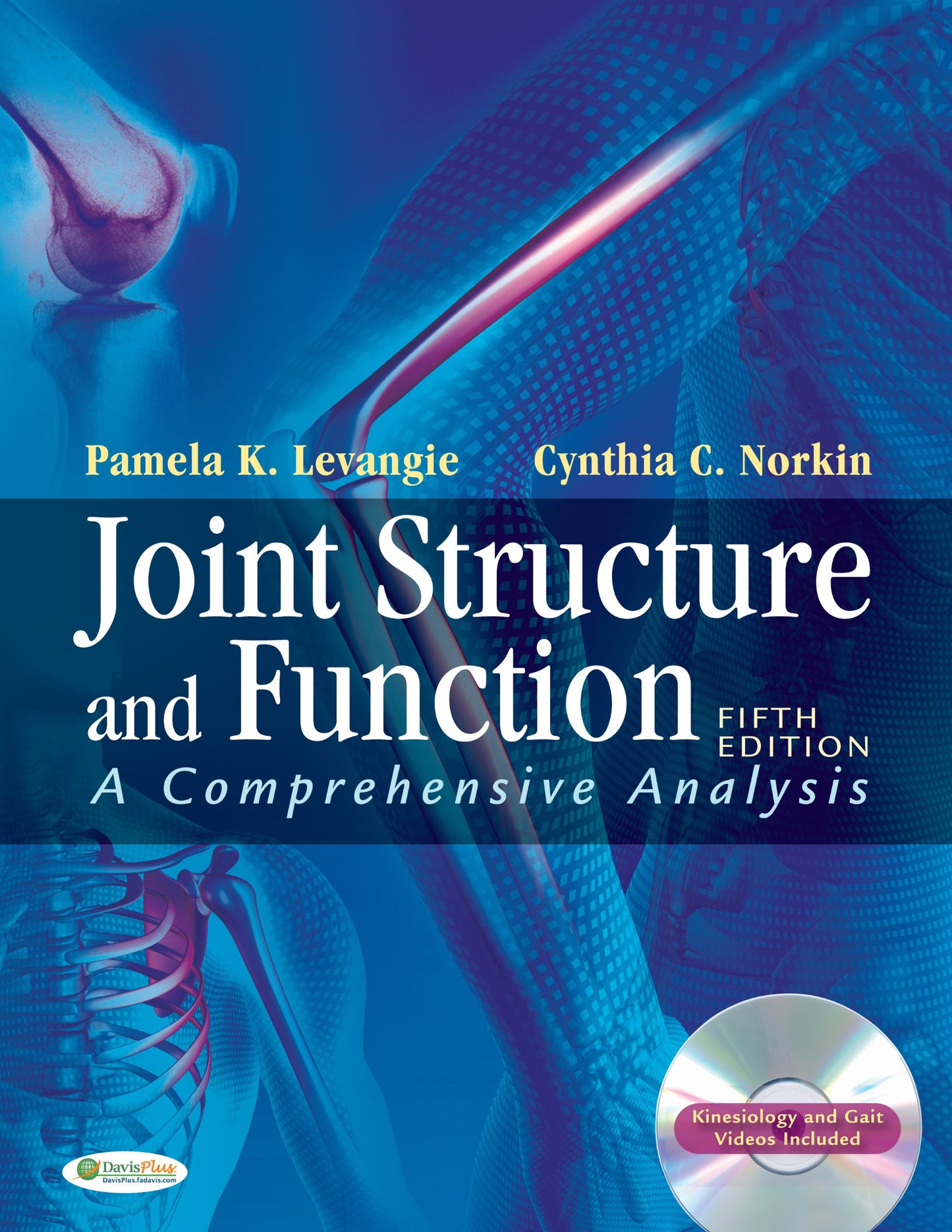 Joint Structure and Function: A Comprehensive Analysis Fifth