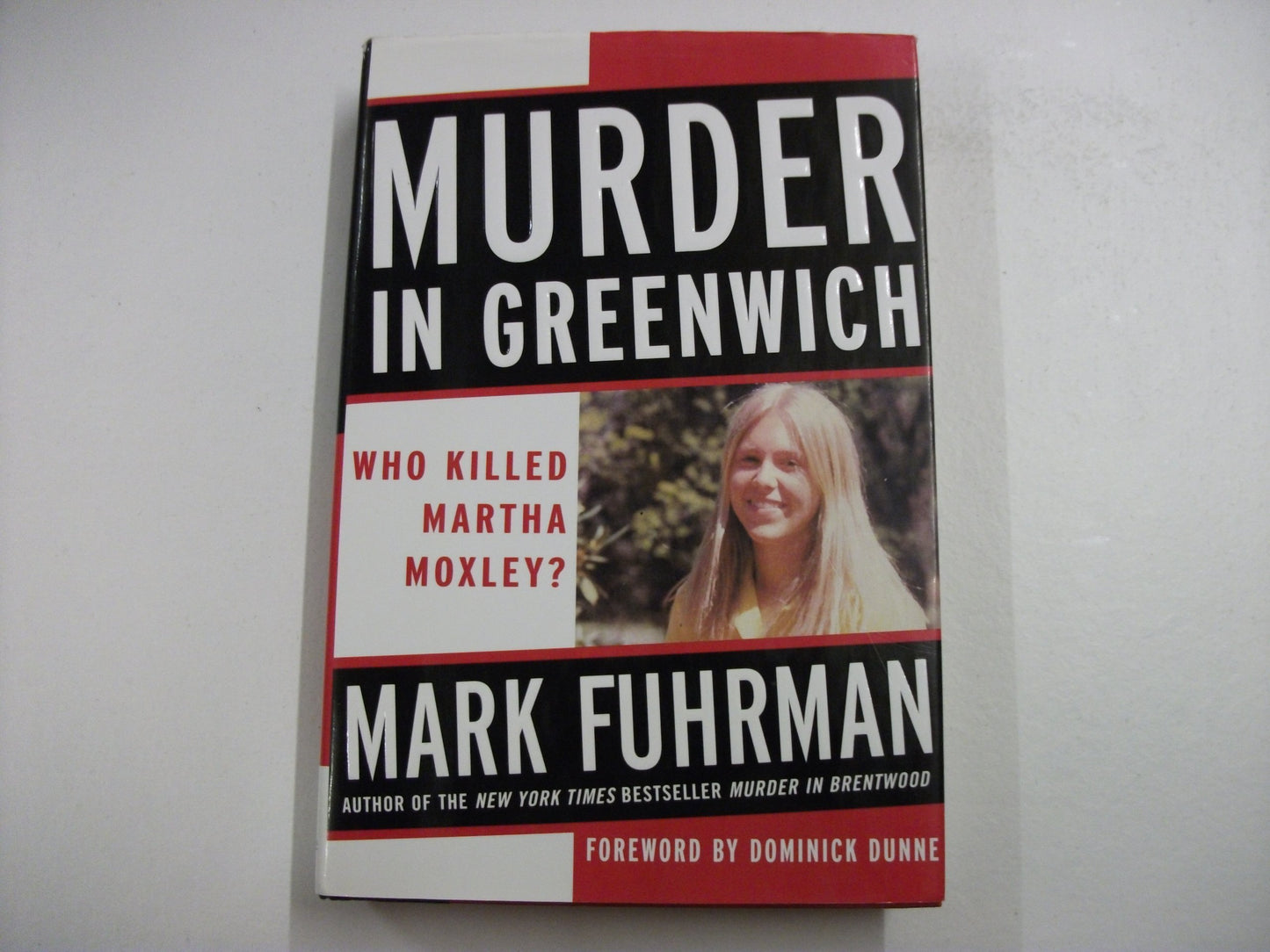 Murder in Greenwich: Who Killed Martha Moxley?