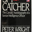 Spy Catcher: The Candid Autobiography of a Senior Intelligence Officer