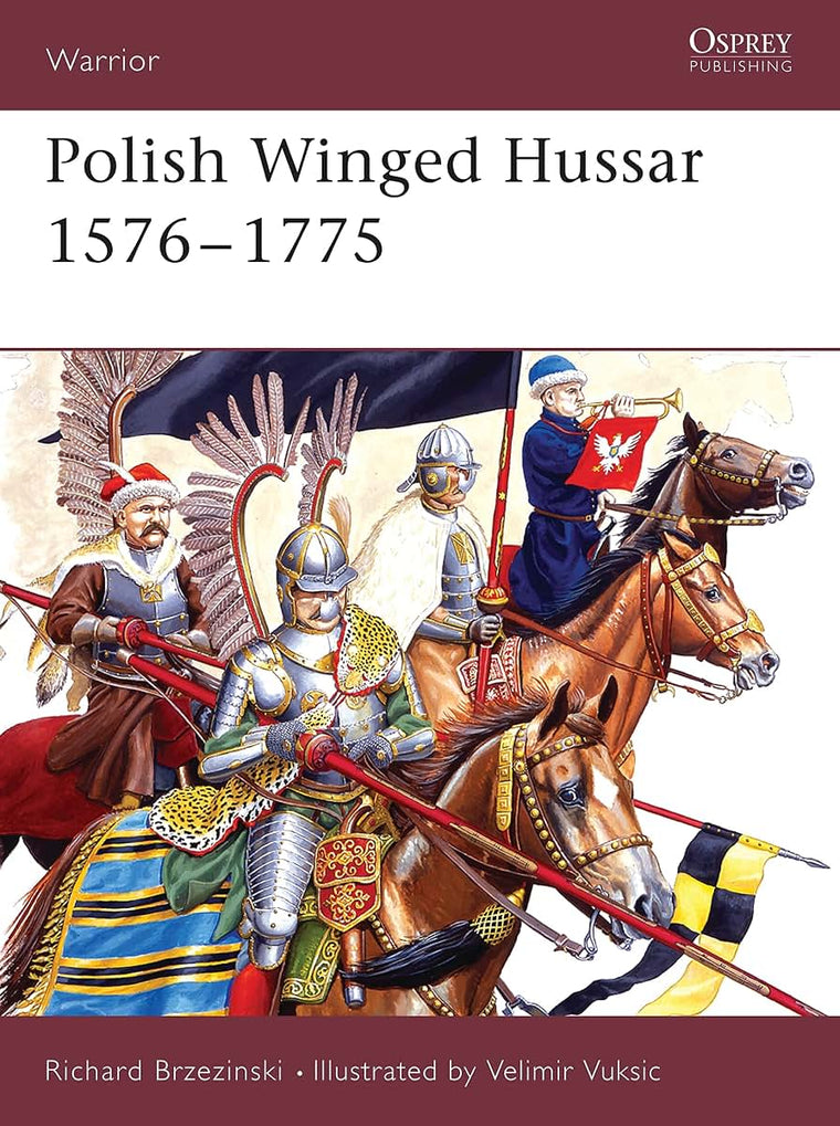 Polish Winged Hussar 1576-1775 (Warrior, 94)