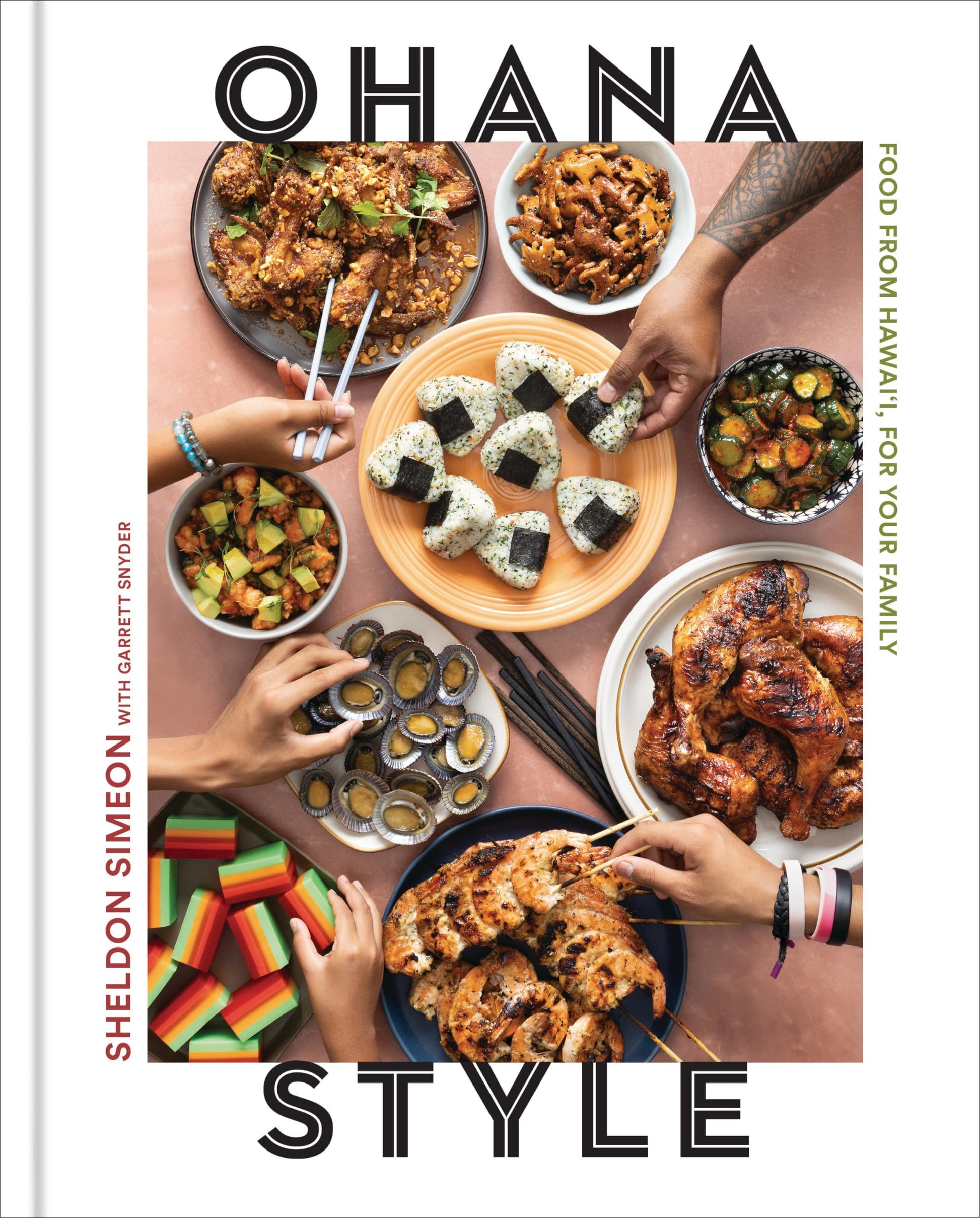 Ohana Style: Food from Hawai'i, for Your Family