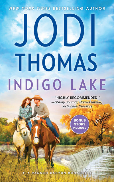Indigo Lake: A Small Town Cowboy Romance (Ransom Canyon) by