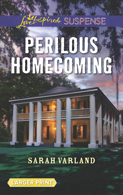Perilous Homecoming (Love Inspired Suspense)