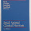 Small Animal Clinical Nutrition, 5th Edition (2010-05-03)