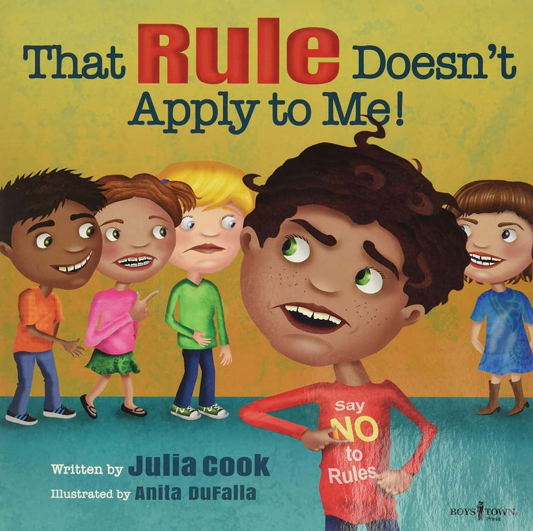 That Rule Doesn't Apply to Me! (Responsible Me!) (Responsible Me!, 3)