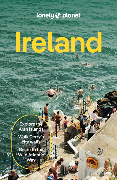 Lonely Planet Ireland: Plan the Trip of a Lifetime  Detailed Itineraries & Maps  Insider Tips  Covers Dublin, Cork, Galway and more (Travel Guide)