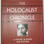 The Holocaust Chronicle: A History in Words and Pictures