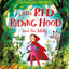 Revolting Rhymes: Little Red Riding Hood and the Wolf