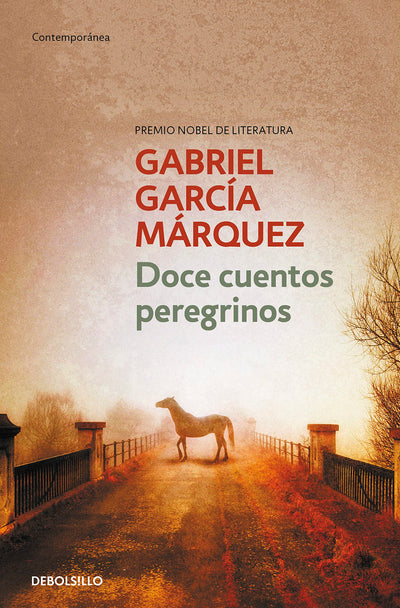 Doce cuentos peregrinos (Spanish Edition)