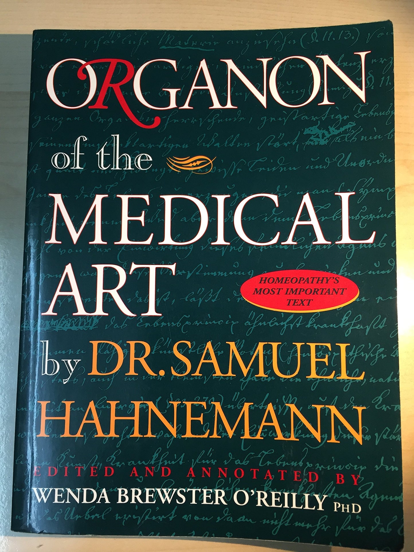 Organon of the Medical Art